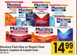 ACME Mucinex Fast Max or Rapid Clear Select Caplets & Liquid Gels offer