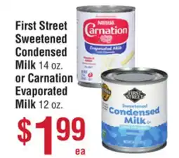 Smart & Final First Street Sweetened Condensed Milk or Carnation Evaporated Milk offer