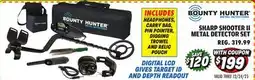 Big 5 Bounty Hunter Sharp Shooter II Metal Detector Combo offer