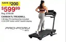 Dunham's Sports PRO-FORM CARBON TL TREADMILL offer