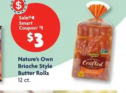 Family Dollar Nature's Own Brioche Style Butter Rolls offer