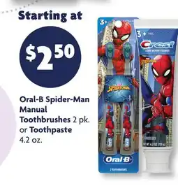 Family Dollar Oral‑B Spider‑Man Manual Toothbrushes 2 pk. or Toothpaste 4.2 oz offer