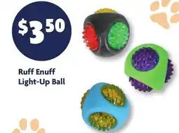 Family Dollar Ruff Enuff Light-Up Ball offer