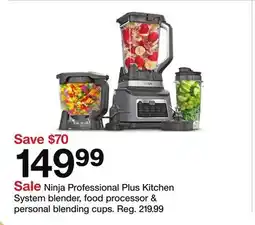 Target Ninja Professional Plus Kitchen System blender, food processor & personal blending cups offer
