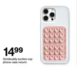 Target Octobuddy suction cup phone case mount offer