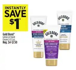 Dollar General Gold Bond Lotion or Hand Cream offer