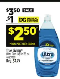Dollar General True Living Ultra Dish Liquid offer