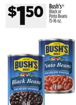 Dollar General Bush's Black or Pinto Beans offer