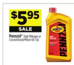 Dollar General Pennzoil High Mileage or Conventional Motor Oil offer