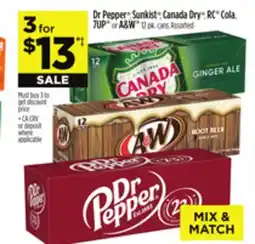 Dollar General Dr Pepper , Sunkist , Canada Dry , RC Cola, 7UP or A & W offer