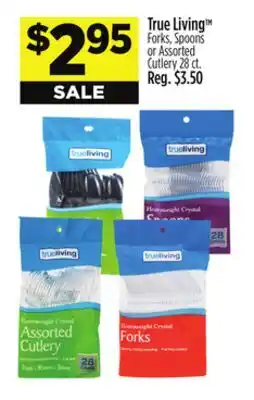 Dollar General True Living TM Forks, Spoons or Assorted Cutlery offer