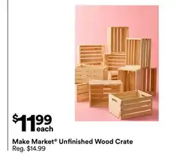 Michaels make market Unfinished Wood crate offer