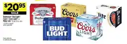 Dollar General Budweiser , Bud Light , Coors , CoorsLight or MillerLite offer