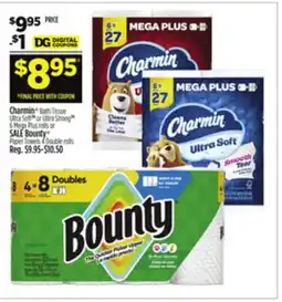 Dollar General Charmin Bath Tissue Ultra Soft or Ultra Strong or Bounty Paper Towels offer