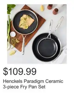 Costco Henckels Paradigm Ceramic 3-piece Fry Pan Set offer