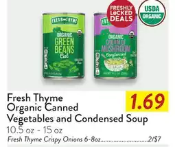 Fresh Thyme Fresh Thyme Organic Canned Vegetables and Condensed Soup offer