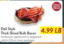 Fresh Thyme Deli Style Thick Sliced Bulk Bacon offer