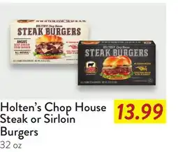 Fresh Thyme Holten's Chop House Steak or Sirloin Burgers offer