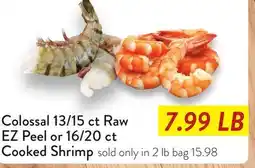 Fresh Thyme Colossal 13/15 ct Raw EZ Peel or 16/20 ct Cooked Shrimp offer