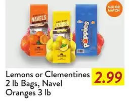 Fresh Thyme Lemons or Clementines 2 lb Bags, Navel Oranges 3 lb offer