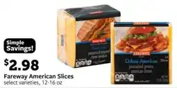 Fareway Fareway American Slices offer