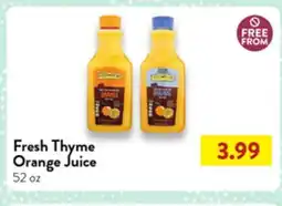 Fresh Thyme Fresh Thyme Orange Juice offer