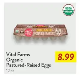 Fresh Thyme Vital Farms Organic Pastured-Raised Eggs offer
