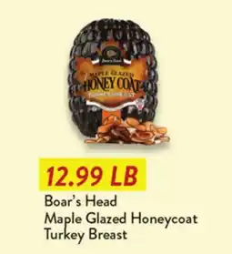 Fresh Thyme Boar's Head Maple Glazed Honeycoat Turkey Breast offer