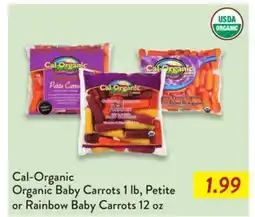 Fresh Thyme Cal-Organic Organic Baby Carrots 1 lb, Petite or Rainbow Baby Carrots 12 oz offer