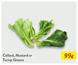 Fresh Thyme Collard, Mustard or Turnip Greens offer