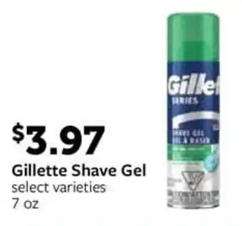 Fareway Gillette Shave Gel offer