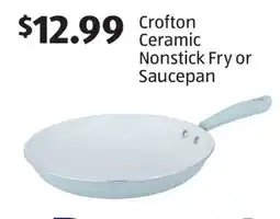 Aldi Crofton Ceramic Nonstick Fry or Saucepan offer