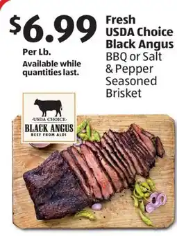 Aldi Fresh USDA Choice Black Angus BBQ or Salt & Pepper Seasoned Brisket offer