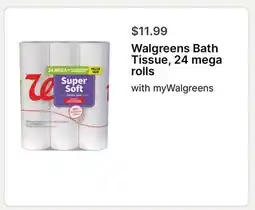 Walgreens Walgreens Bath Tissue, 24 mega rolls offer