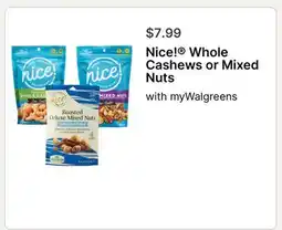 Walgreens Nice! Whole Cashews or Mixed Nuts offer