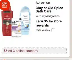 Walgreens Olay or Old Spice Bath Care offer