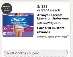Walgreens Always Discreet Liners or Underwear offer