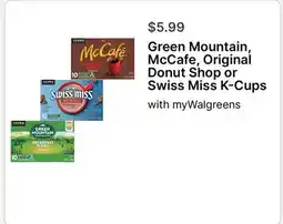 Walgreens Green Mountain, McCafe, Original Donut Shop or Swiss Miss K-Cups offer