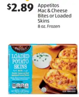 Aldi Appetitos Mac & Cheese Bites or Loaded Skins offer