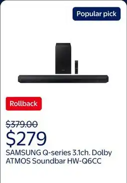 Walmart SAMSUNG Q-series 3.1ch. Dolby ATMOS Soundbar with Q-Symphony HW-Q6CC offer