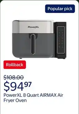 Walmart PowerXL 8 Quart AIRMAX Air Fryer Oven with 6 Pre-Sets, Two Tier Compact Design offer