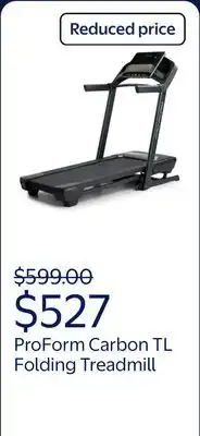 Walmart ProForm Carbon TL Folding Treadmill with 30 Day iFIT Membership Included offer