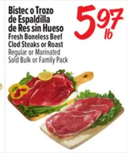 El Super Fresh Fresh Boneless Beef Clod Steaks or Roast offer