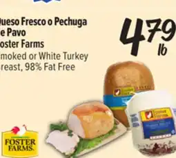 El Super Fresh Foster Farms Smoked or White Turkey Breast offer