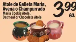 El Super Fresh Maria Cookie Atole, Oatmeal or Chocolate Atole offer