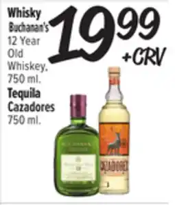 El Super Fresh Whisky Buchanan's 12 Year Old Whiskey, 750 ml. Tequila Cazadores 750 ml offer