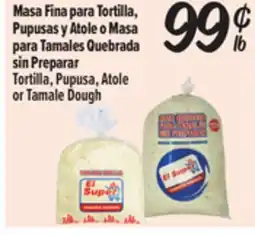 El Super Fresh Tortilla, Pupusa, Atole or Tamale Dough offer