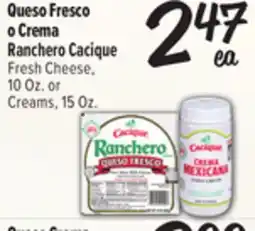 El Super Fresh Cacique Fresh Cheese, 10 Oz. or Creams, 15 Oz offer