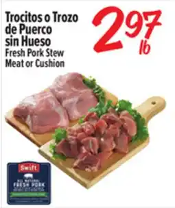 El Super Fresh Fresh Pork Stew Meat or Cushion offer