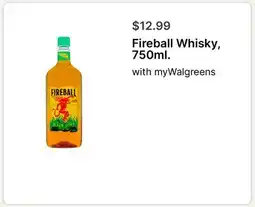 Walgreens Fireball Whisky, 750ml offer